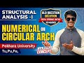 Structural analysis -I # Numerical on Circular Arch | Draw Bending moment diagram also || old QN ||