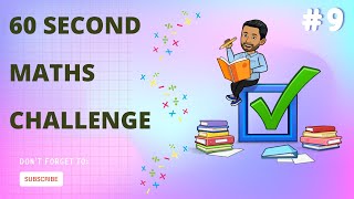 Maths Blast Challenge: Can You Solve the Ultimate Math Puzzle in 60 Seconds? #9