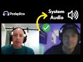 Record Remote Podcast Interviews AND Reaction Videos (with System Audio)