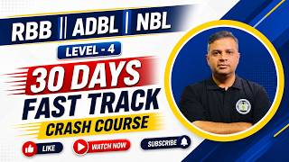 RBB || ADBL || NBL ||Level 4 || 30 Days Fast Track Crash Course Orientation Clas ||By:-Bipul sir