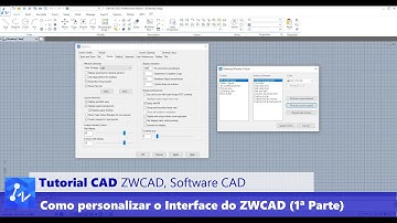 Tutorial CAD: Como Personalizar o Interface do ZWCAD (1ª Parte)