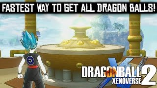 Dragon Ball Xenoverse 2 - Fastest Way To Get All Dragon Balls (How To Get Dragon Balls)