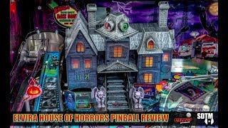 SDTM Episode 103: Elvira House Of Horrors Pinball Machine Review (Stern Pinball, 2019)