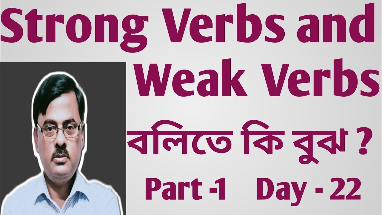 strong-verbs-and-weak-verbs-learn-english-with-ahmed-sir-verbs-in