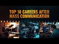 Top 10 Careers After Mass Communication | Media, PR & Digital Jobs