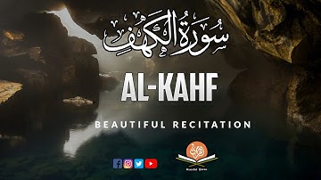 Surah Al-Kahf | the Cave | سورة الكهف | Peaceful Quran