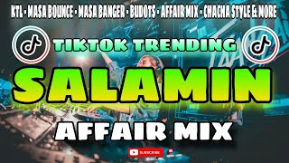 SALAMIN _ BINI TIKTOK X JIMZCORE AFFAIR MIX