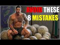 I wish I knew these sooner! DONT MAKE THE SAME MISTAKES (8 Lifting mistakes to avoid)