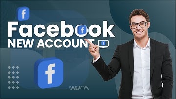 How to Create a Facebook Account in 2024 | Step-by-Step Guide