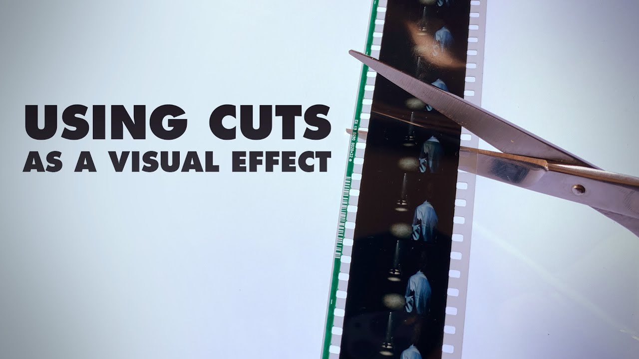 Using Cuts as a Visual Effect YouTube