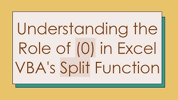 Understanding the Role of (0) in Excel VBA
