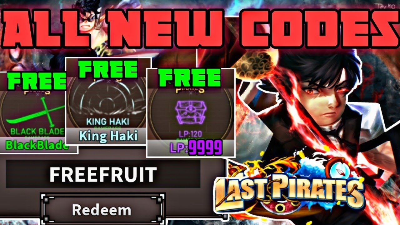 Code Last Pirates mới nhất tháng 9/2022 - Code Last Pirates Roblox