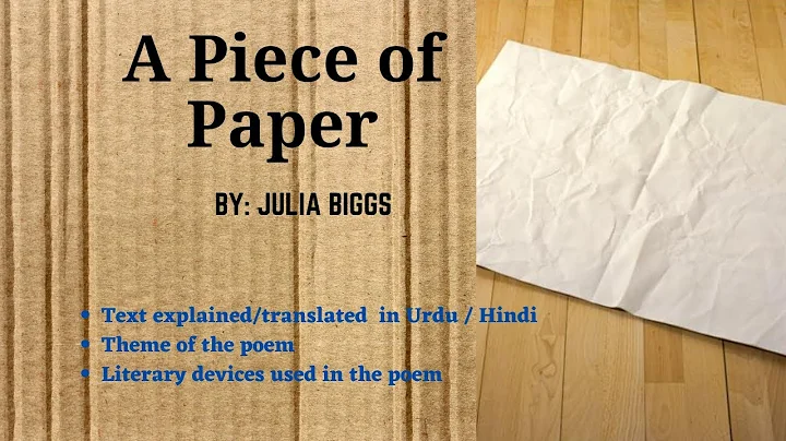 A Piece of Paper by: JULIA BIGGS | Text, Theme & L...