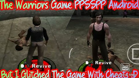 The Warriors Game PPSSPP Android But I Use Cheats And Glitch The Game :D