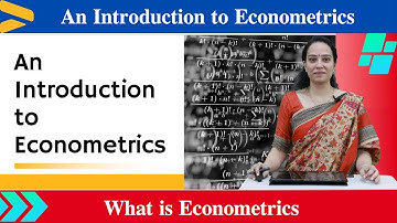 An Introduction to Econometrics