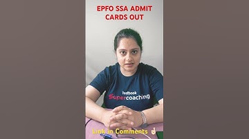 EPFO SSA ADMIT CARD | SSA Admit Card Out | EPFO SSA Updates by Harshita Ma’am #epfo #ssa #update