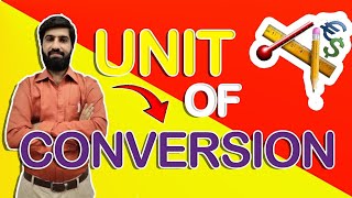 Explained Unit of Conversion Solving | Urdu and Hindi | Mathematics |
