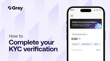 How to Complete your KYC Verification on Grey