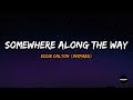 Eddie Dalton Somewhere Along The Way Lyrics Inspired By Eddie Dalton Song mp3