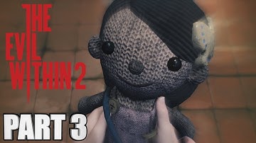 The Evil Within 2 Walkthrough Part 3 - TRACKING LILY - How To Beat TEW2 - PC Gameplay 60fps