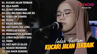 Indah Yastami 'Kucari Jalan Terbaik' Full Album Cover Akustik