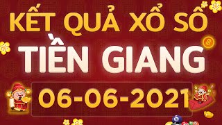 Xổ số Tiền Giang ngày 6 tháng 6 - XSTG 6/6 - XS Tiền Giang - Kết quả xổ số kiến thiết Tiền Giang