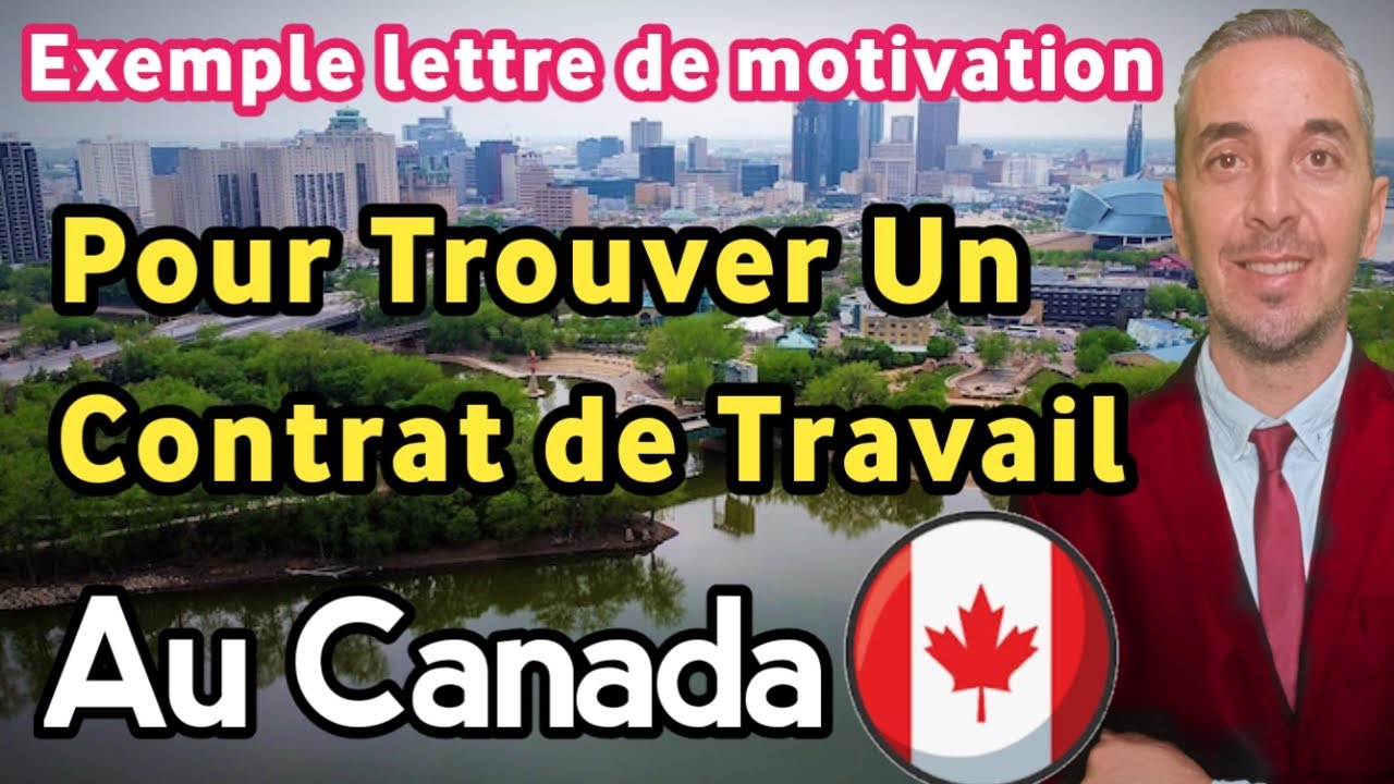 Exemple lettre Motivation Pour Trouver un contrat de travail Au Canada ...