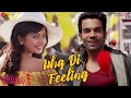 Ishq Di Feeling Shimla Mirch Hema Malini Rajkummar R Rakul S Meet Bros Anjjan Stebin Ben mp3