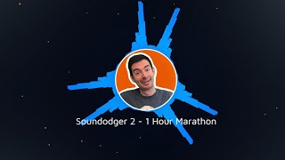 Soundodger 2 - 1 Hour Marathon (MIXTAPE)