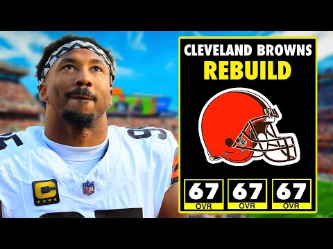 REBUILDING THE BROWNS UNTIL WE WIN A SUPERBOWL!! (MADDEN 26!!)
