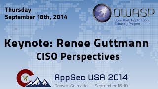 OWASP AppSecUSA 2014 - Keynote: Renee Guttmann - CISO Perspectives screenshot 5