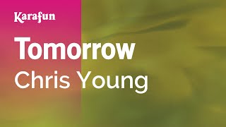 Tomorrow - Chris Young | Karaoke Version | KaraFun screenshot 2