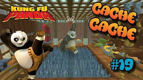 CACHE CACHE SUR MINECRAFT ! MAP KUNG FU PANDA ! EPISODE 19 !