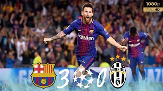 Magnificent Messi Leads Barcelona to 3-0 Victory Over Juventus: Dybala Outshone | Higlights 1080p