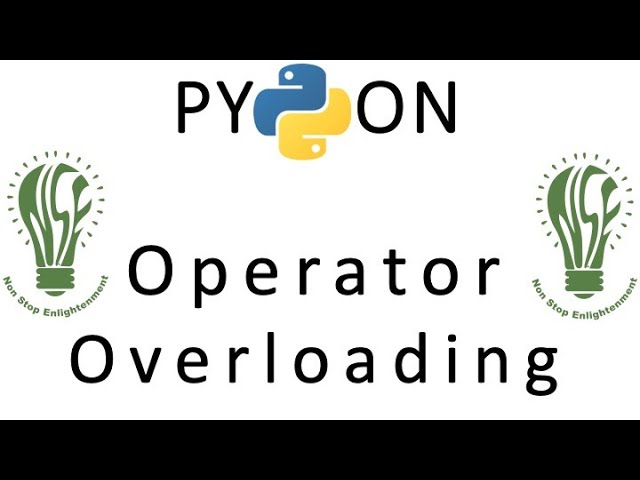 Python Operator Overloading And Magic Methods - Trytoprogram