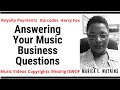 Answering your music business questions