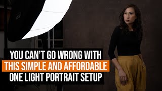 The Best One Light Portrait Photography Setup for Beginners WITH Light Control Tips!