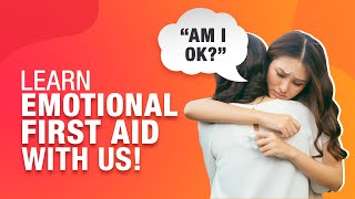 5 Steps to Practice Emotional First Aid