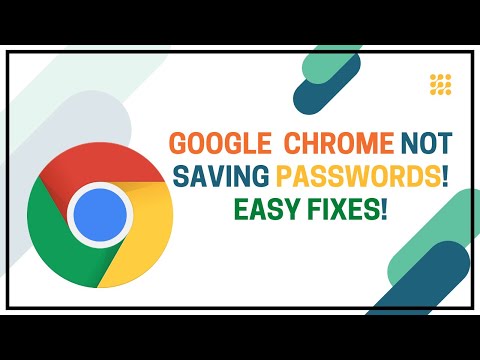 Google Chrome Not Saving Passwords! Easy Fixes!