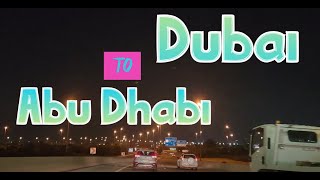 Night Time Long Driving Video from Dubai to Abu Dhabi
