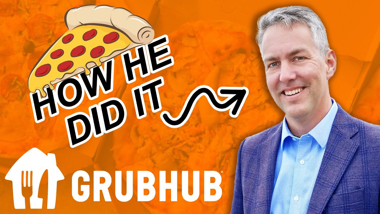 How GrubHub Founder Created a Billion Dollar Company