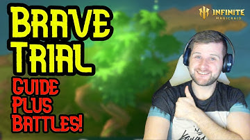 Brave Trial Guide + All My Battles Enjoy The Torture - Infinite Magicraid