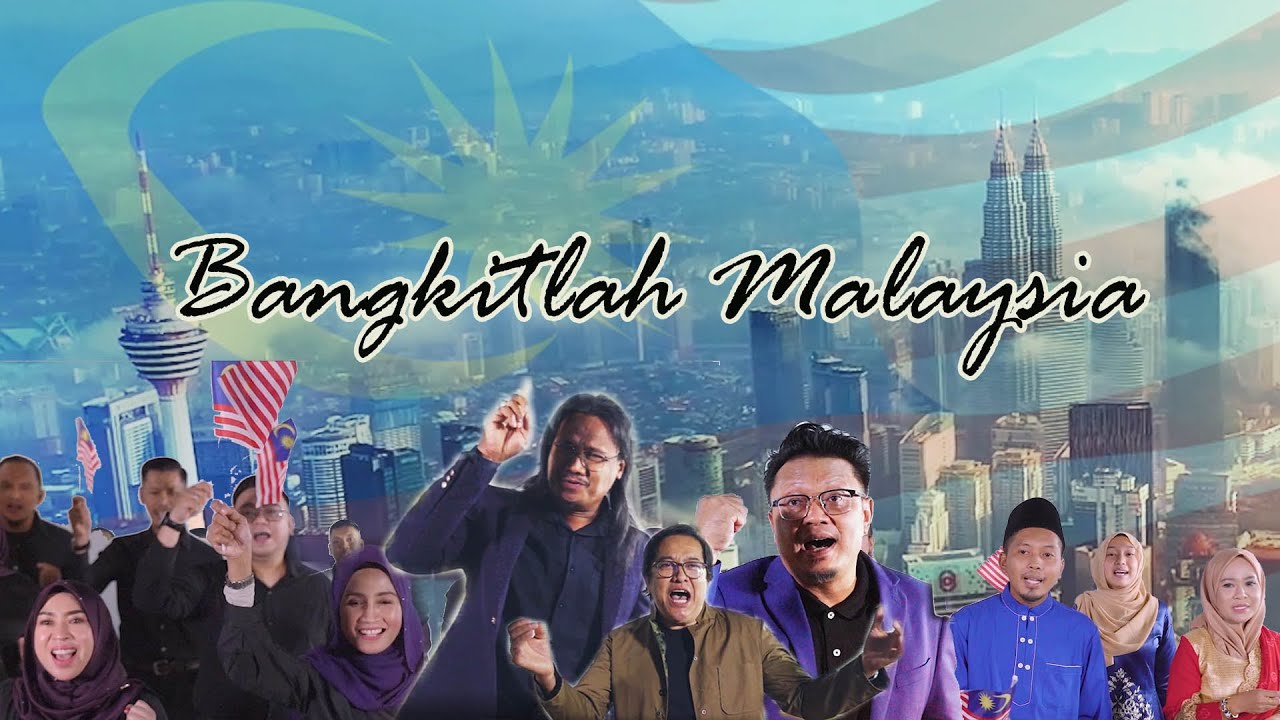 Bangkitlah Malaysia -Azan Scan , Hasnol Gv , Isnin Umbrella & Koir ...