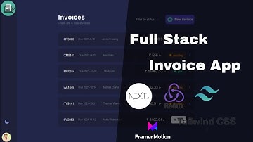 Full Stack Invoice App Using React js, Tailwind Css and Framer Motion Tutorial | React js Project
