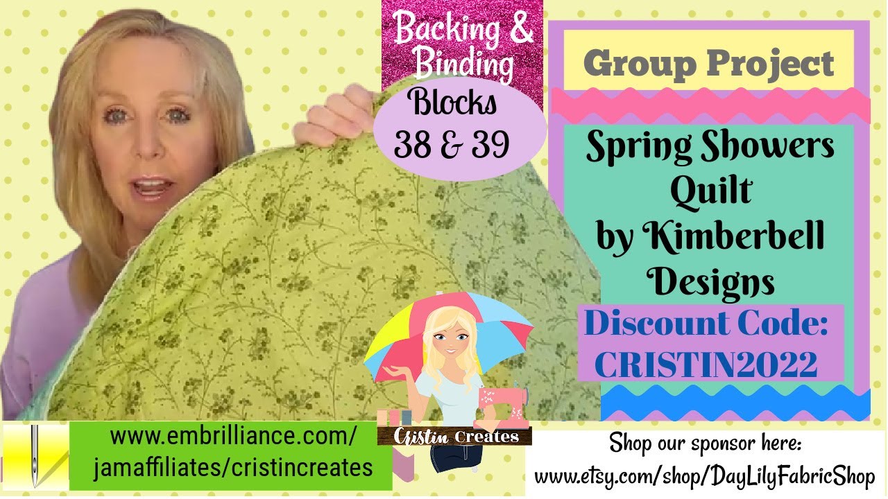 Kimberbell Spring Showers Quilt Block 38 & 39 Backing & Binding