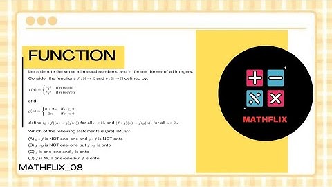 L10_Let N denotes the set of all natural number, and z denotes the set of all integers. Consider 