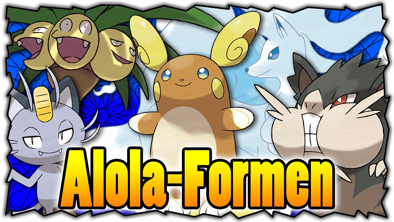 Alola Formen
