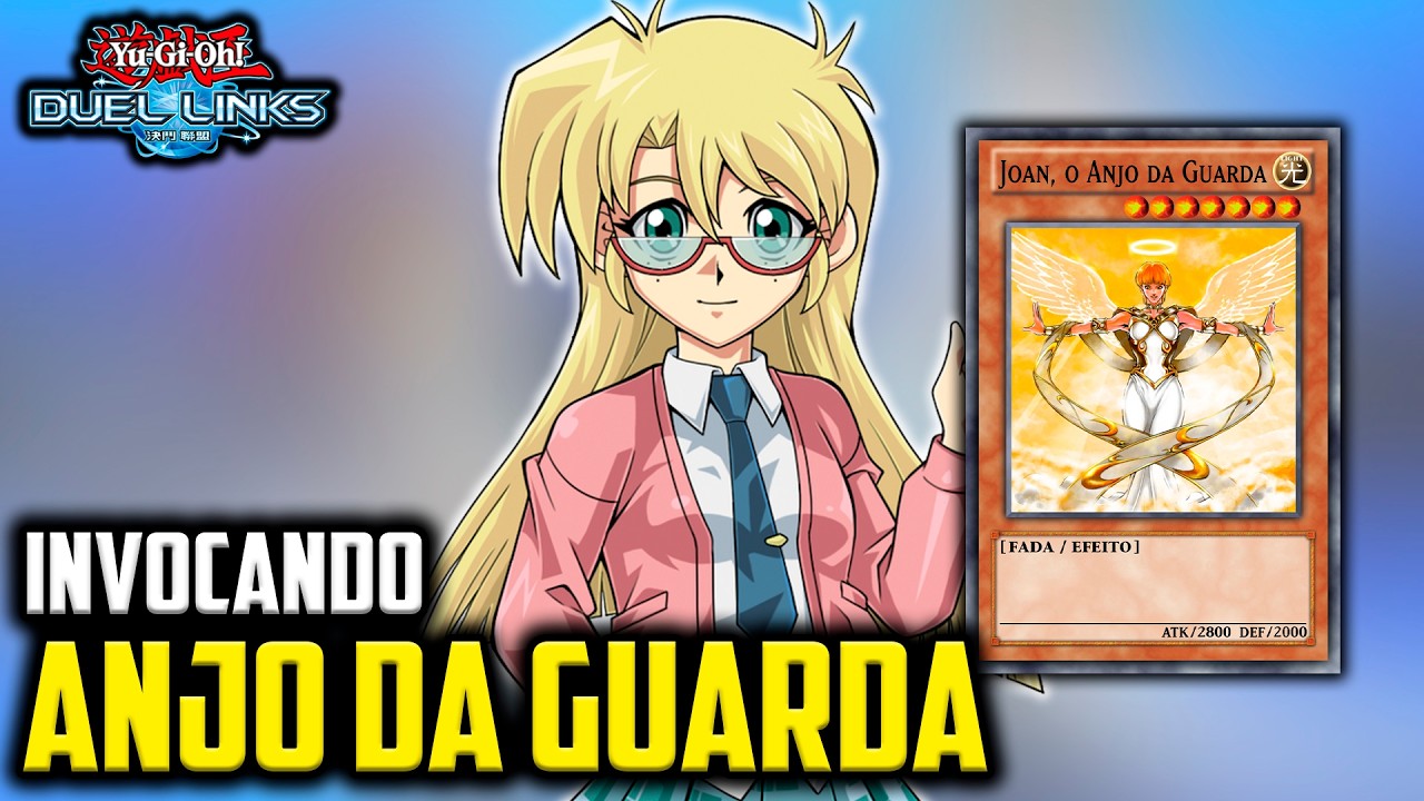 Invocando JOAN - O ANJO DA GUARDA | Yu-Gi-Oh Duel Links #22