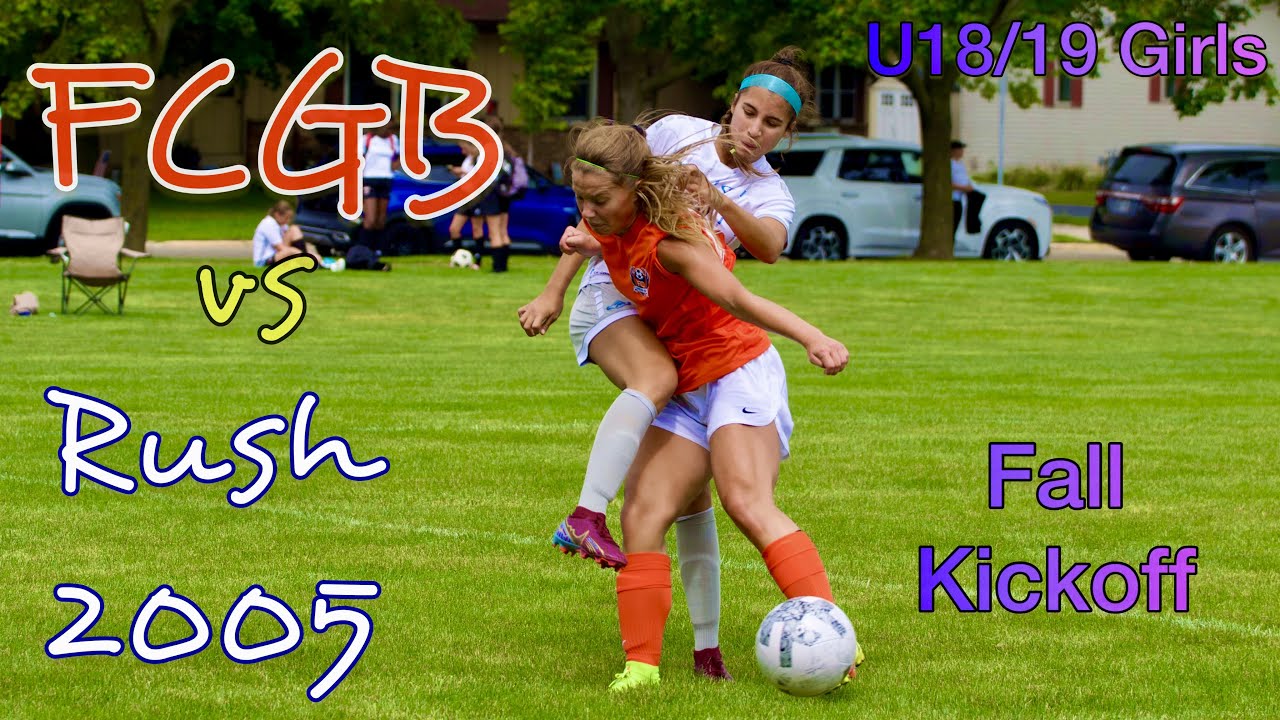 U18 19 Girls Soccer FCGB Fall Kickoff FCGB vs RUSH 2005 at Fon du Lac Soccer Complex in Fon du Lac