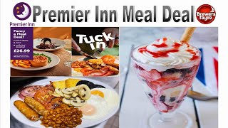Premier Inn Meal Deal Is It Worth It